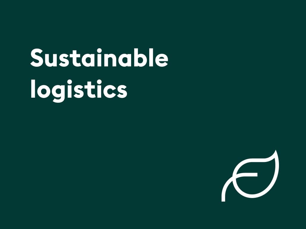 Sustainable logistics: Benefits & key trends for 2024 [+how to make your business sustainable]