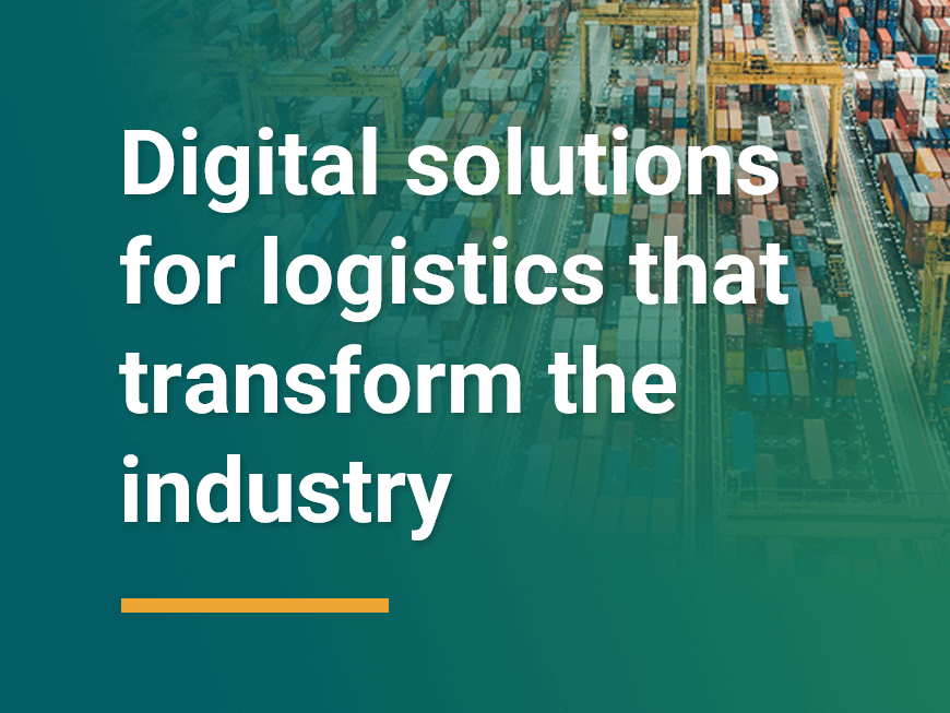 learn more about digital solutions in logistics in this blog post
