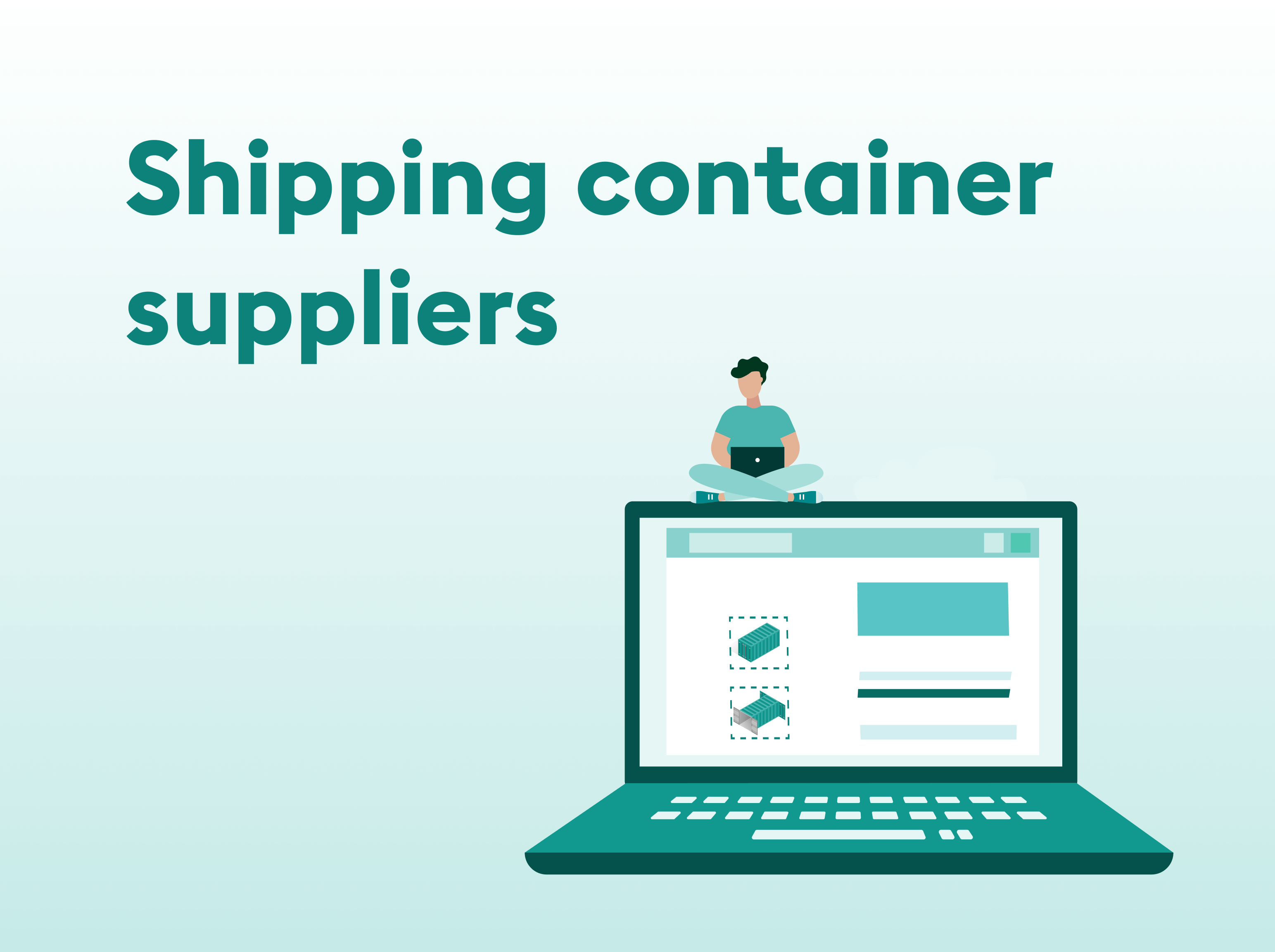 How to choose reliable shipping container suppliers for your business