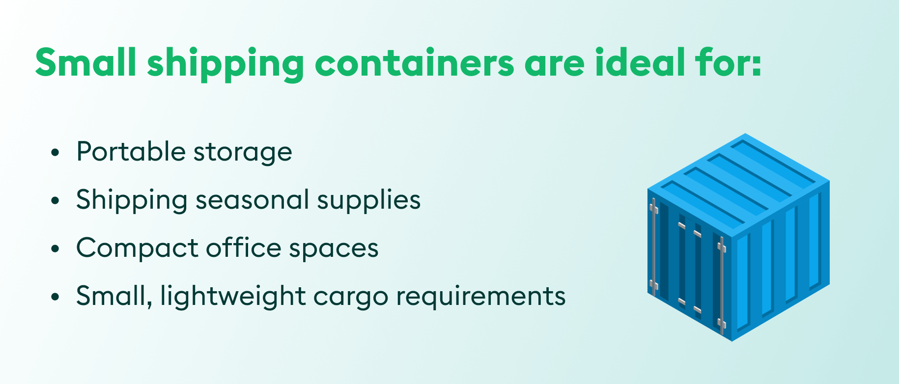 Small shipping container uses